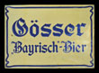 Gösser Bayrisch-Bier 